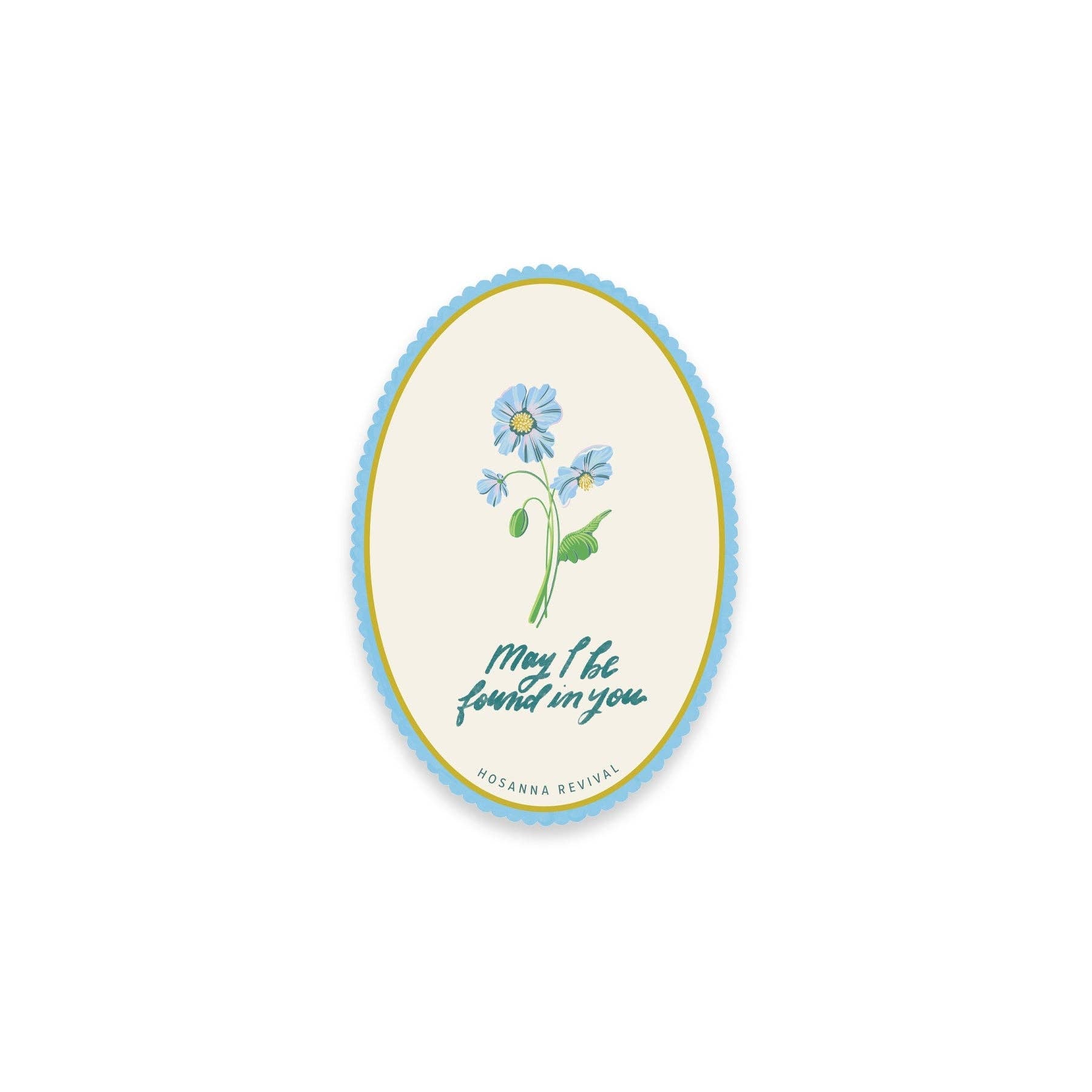 Sticker: May I Be Found in You